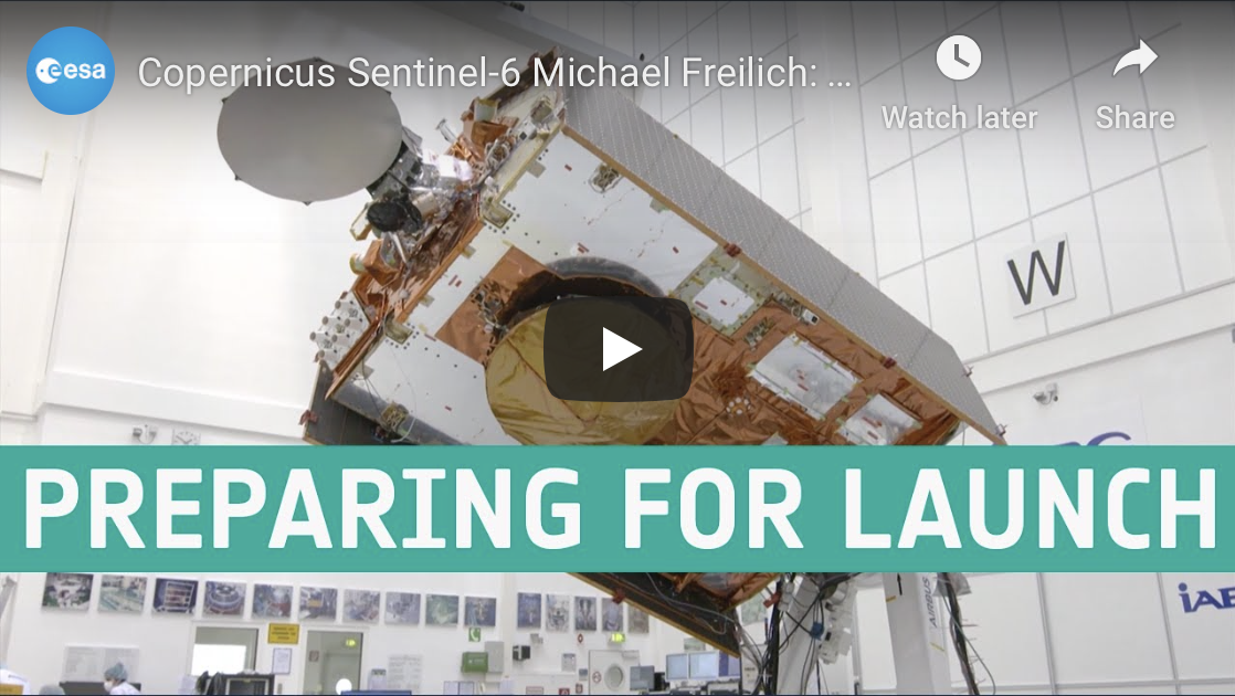 Copernicus Sentinel-6 Michael Freilich: Preparing For Launch ...